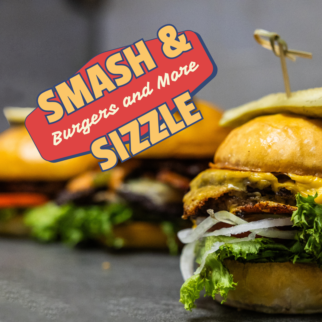 Smash & Sizzle 2
